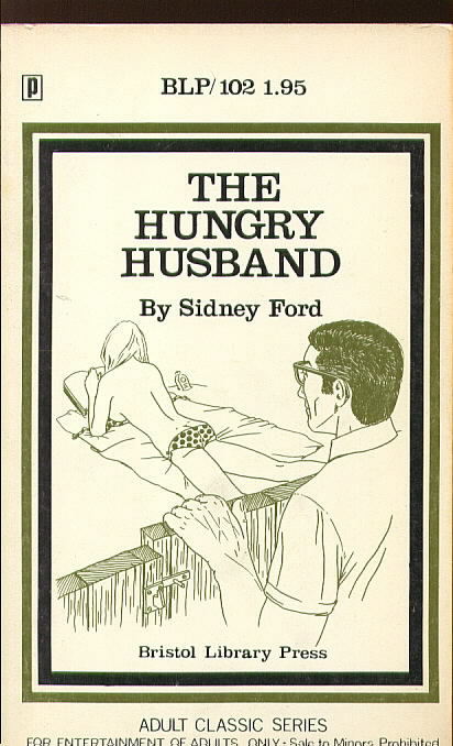 THE HUNGRY HUSBAND by Sidney Ford