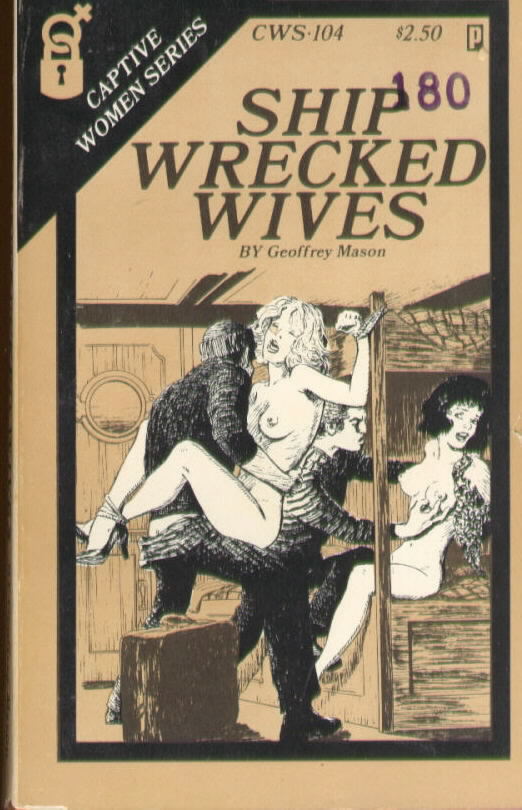 CWS-104 SHIP WRECKED WIVES by Geoffrey Mason