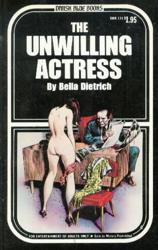 THE UNWILLING ACTRESS