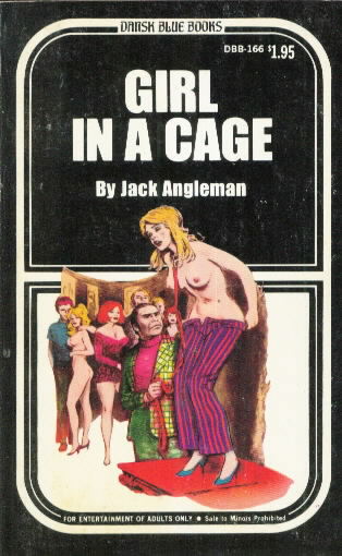 GIRL IN A CAGE by Jack Angleman