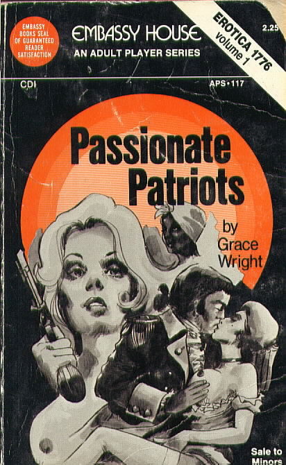 PASSIONATE PATRIOTS by Grace Wright