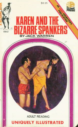 KAREN AND THE BIZARRE SPANKERS