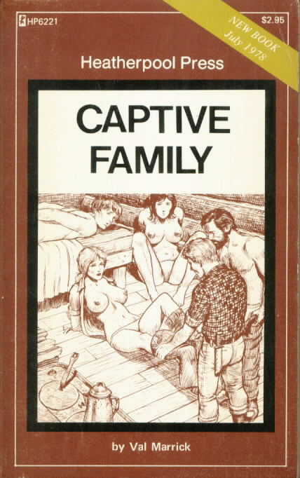 CAPTIVE FAMILY Val Marrick