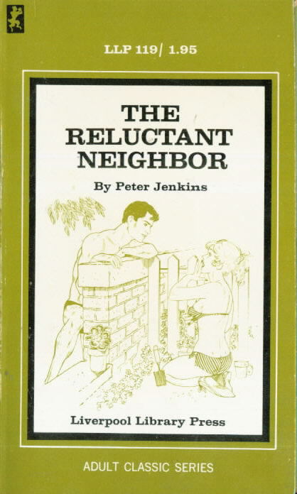  THE RELUCTANT NEIGHBOR by Peter Jenkins