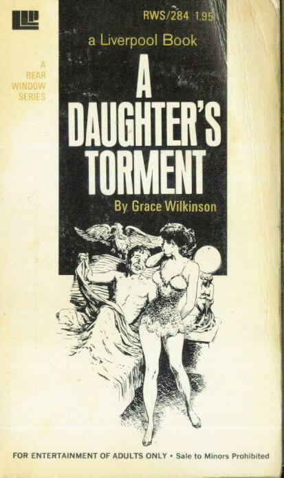 RWS  284  A DAUGHTER'S TORMENT by Grace Wilkinson