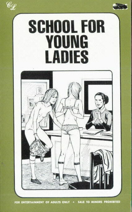 SCHOOL FOR YOUNG LADIES Terry Bryant