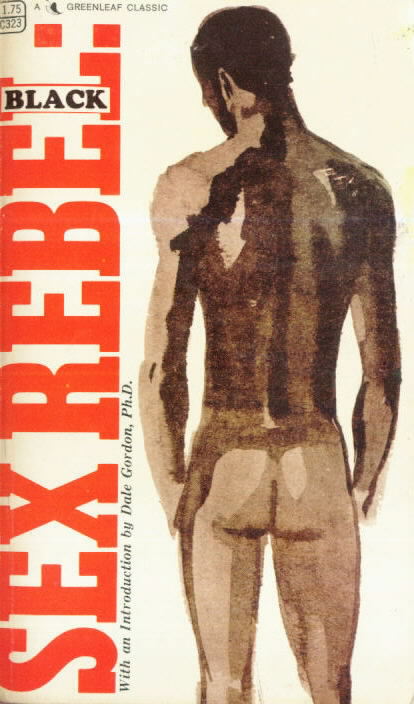 GC 323 SEX REBEL: BLACK by Bob Greene