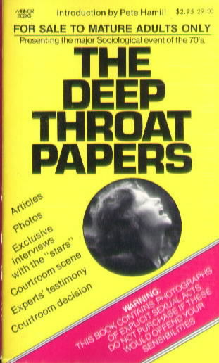 THE DEEP THROAT PAPERS Intro by Pete Hamill (1973)