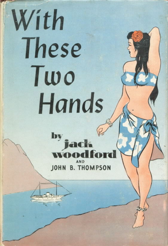 WITH THESE TWO HANDS 