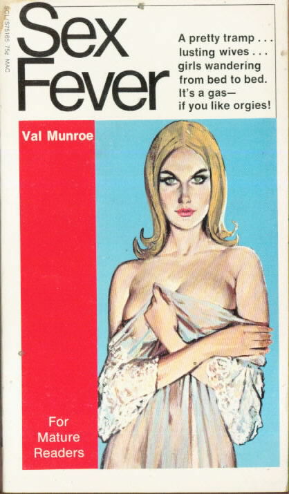  Softcover Library S75165  SEX FEVER Val Munroe