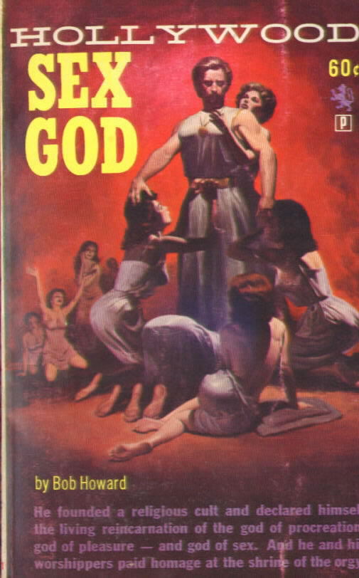  601 HOLLYWOOD SEX GOD by Bob Howard 1962