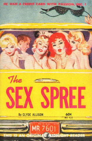 THE SEX SPREE by Clyde Allison (William Knoles)