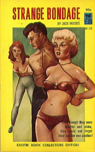 Exotik W-18 STRANGE BONDAGE by Jack Woods (1965)
