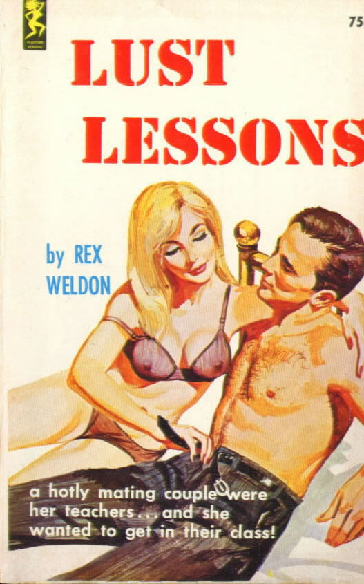 LUST LESSONS by Rex Weldon